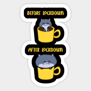 Before and after lockdown Sticker